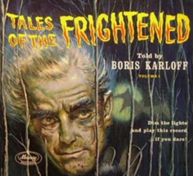 Boris Karloff: Tales of the Frightened Boris Karloff: Tales of the Frightened