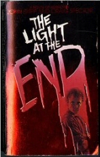 Light at the End by John Skipp & Craig Spector Light at the End by John Skipp & Craig Spector