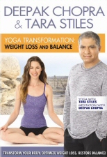 Deepak Chopra and Tara Stiles: Yoga Transformation: Weight Loss and Balance DVD Deepak Chopra and Tara Stiles: Yoga Transformation: Weight Loss and Balance DVD