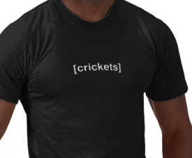 Crickets T-Shirt Crickets T-Shirt