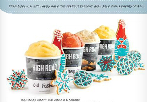 High Road Craft Ice Cream on the back of the Dean and DeLuca catalog High Road Craft Ice Cream on the back of the Dean and DeLuca catalog