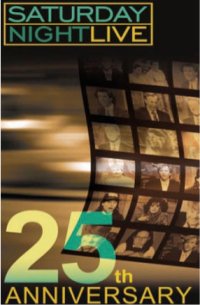 Saturday Night Live 25th Anniversary DVD Saturday Night Live 25th Anniversary DVD