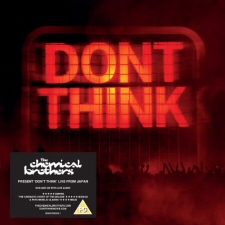 Chemical Brothers: Dont Think Chemical Brothers: Dont Think