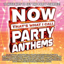 Now Thats What I Call Party Anthems CD Now Thats What I Call Party Anthems CD