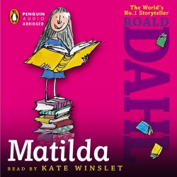Matilda audiobook by Roald Dahl, read by Kate Winslet Matilda audiobook by Roald Dahl, read by Kate Winslet