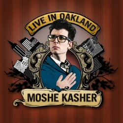 Moshe Kasher: Live in Oakland CD/DVD Moshe Kasher: Live in Oakland CD/DVD